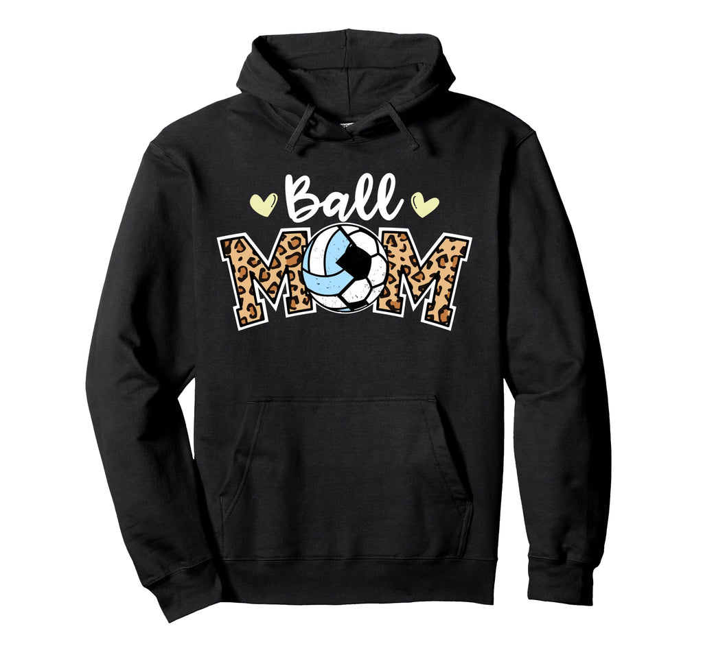Ball Mom Leopard Funny Soccer Hoodie - Fun Novelty Design Unisex - T-Shirt, Sweatshirt, Hoodie