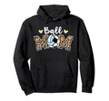 Ball Mom Leopard Funny Soccer Hoodie - Fun Novelty Design Unisex - T-Shirt, Sweatshirt, Hoodie