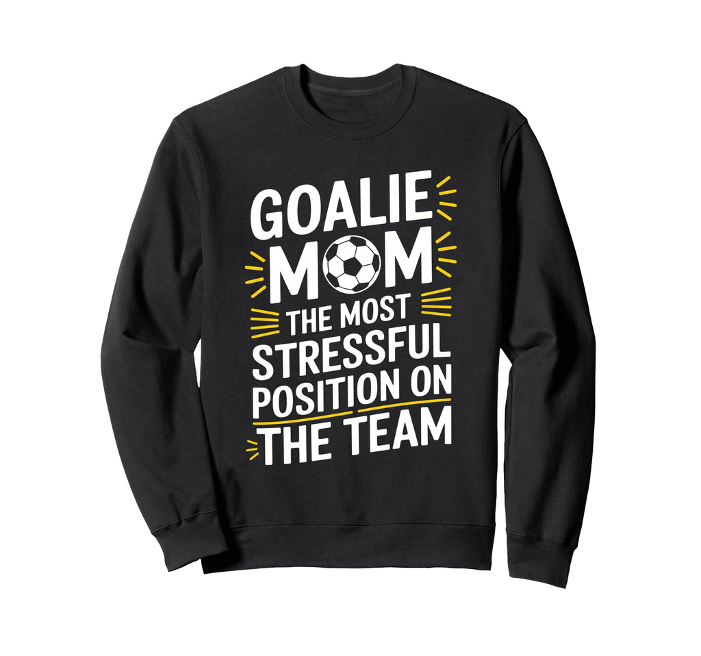 Most Stressful Position Team Sweatshirt - Aesthetic Graphic for Adults - T-Shirt, Sweatshirt, Hoodie