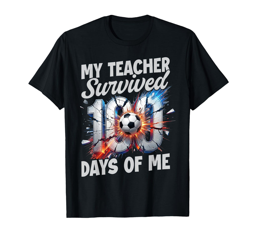 Teacher Survived 100 Days Me 100Th T-Shirt - Fun Novelty Design for Adults - T-Shirt, Sweatshirt, Hoodie
