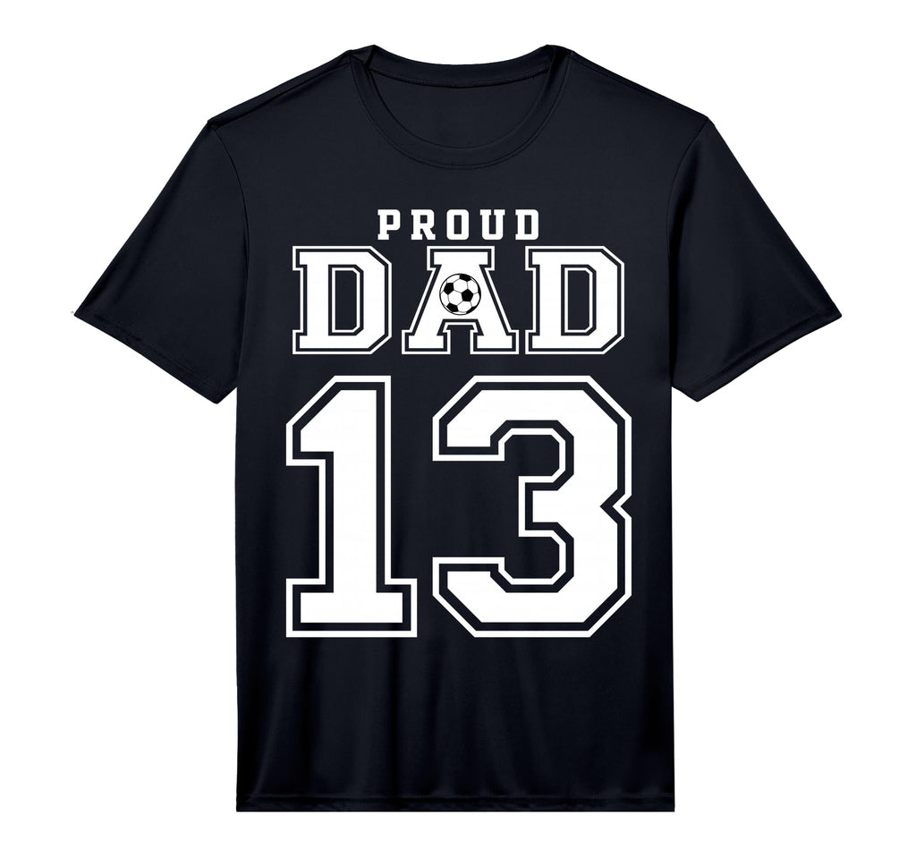 Number 13 Custom Proud Soccer Futbol T-Shirt - Casual Everyday Wear Unisex - T-Shirt, Sweatshirt, Hoodie