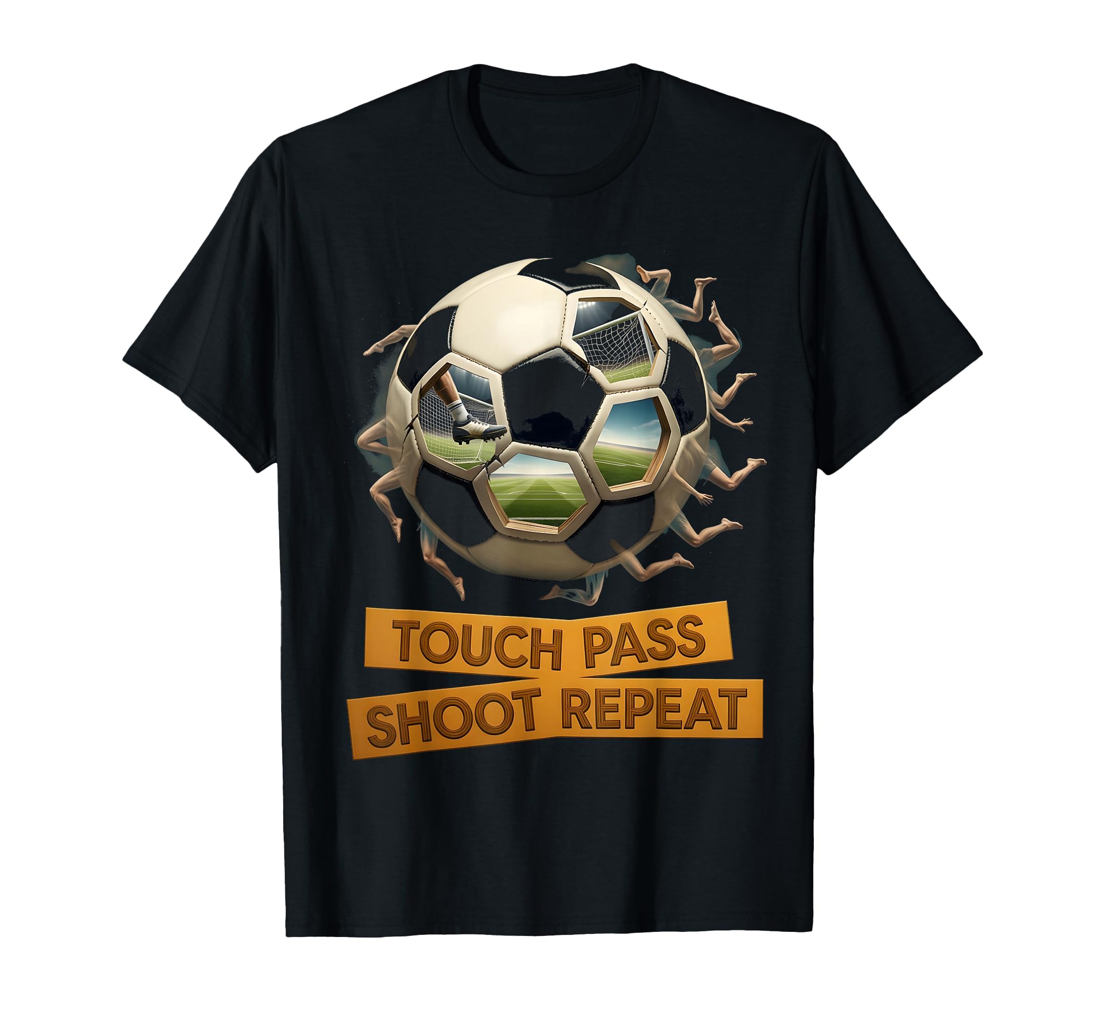 Touch Pass Shoot Repeat Soccer T-Shirt - Unique Graphic Unisex - T-Shirt, Sweatshirt, Hoodie