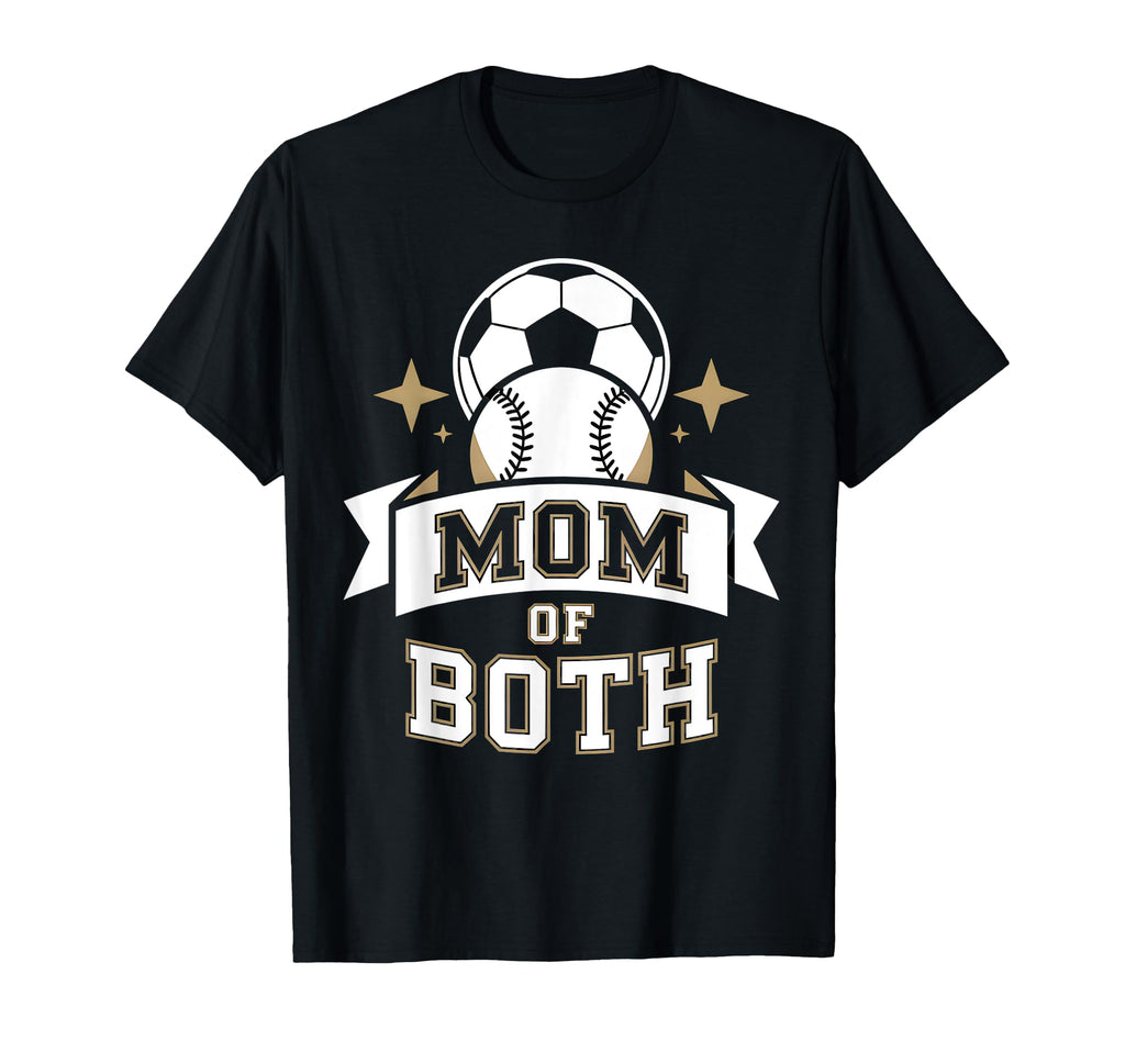 Mom Both Soccer Baseball Sports T-Shirt - Custom Art Print for Adults - T-Shirt, Sweatshirt, Hoodie