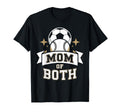 Mom Both Soccer Baseball Sports T-Shirt - Streetwear Style for Adults - T-Shirt, Sweatshirt, Hoodie