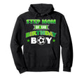 Step Mom Birthday Soccer Party Family Love Hoodie - Unique Graphic Unisex - T-Shirt, Sweatshirt, Hoodie