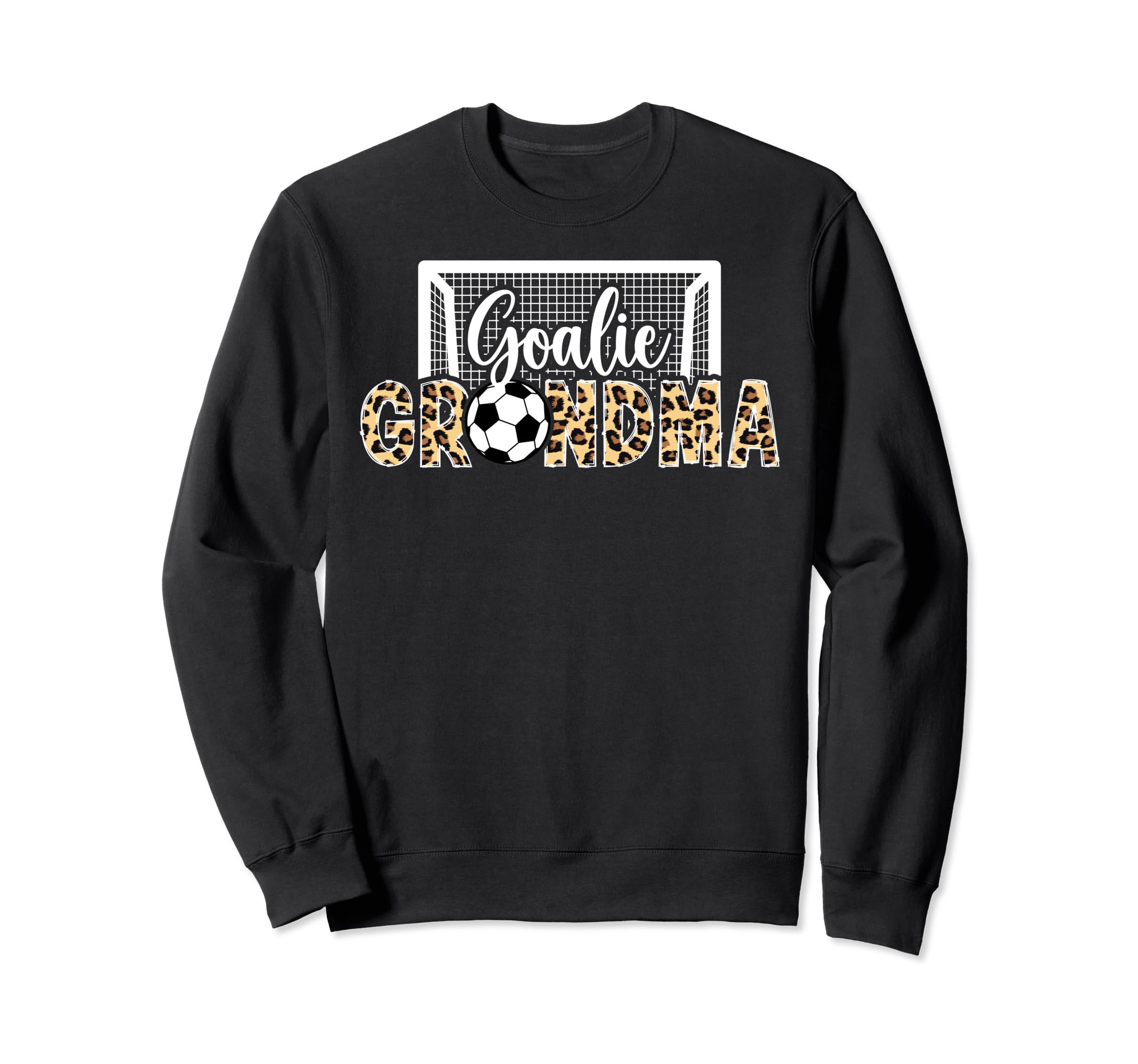 Soccer Goalie Grandma Soccer Sweatshirt - Novelty Apparel for Adults - T-Shirt, Sweatshirt, Hoodie