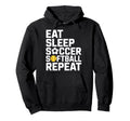 Athlete Eat Sleep Soccer Repeat Hoodie - Novelty Apparel Men Women - T-Shirt, Sweatshirt, Hoodie