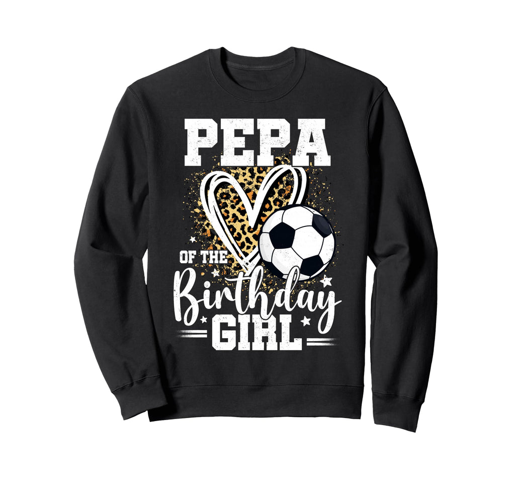 Pepa Birthday Soccer Ball Leopard Sweatshirt - Aesthetic Graphic Men Women - T-Shirt, Sweatshirt, Hoodie
