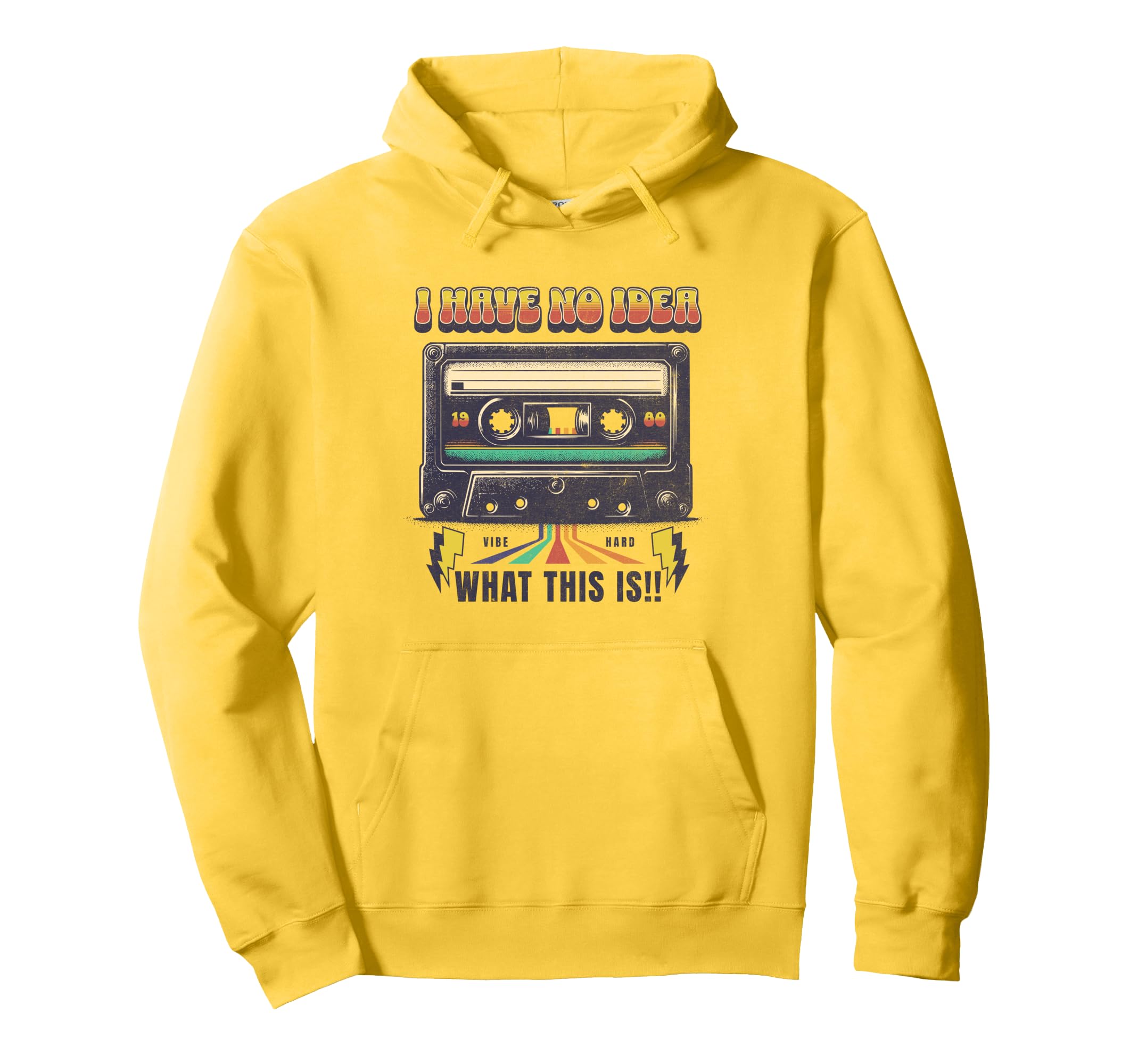 Cassette Tape Nostalgia I Have No Hoodie - Streetwear Style for Adults - T-Shirt, Sweatshirt, Hoodie