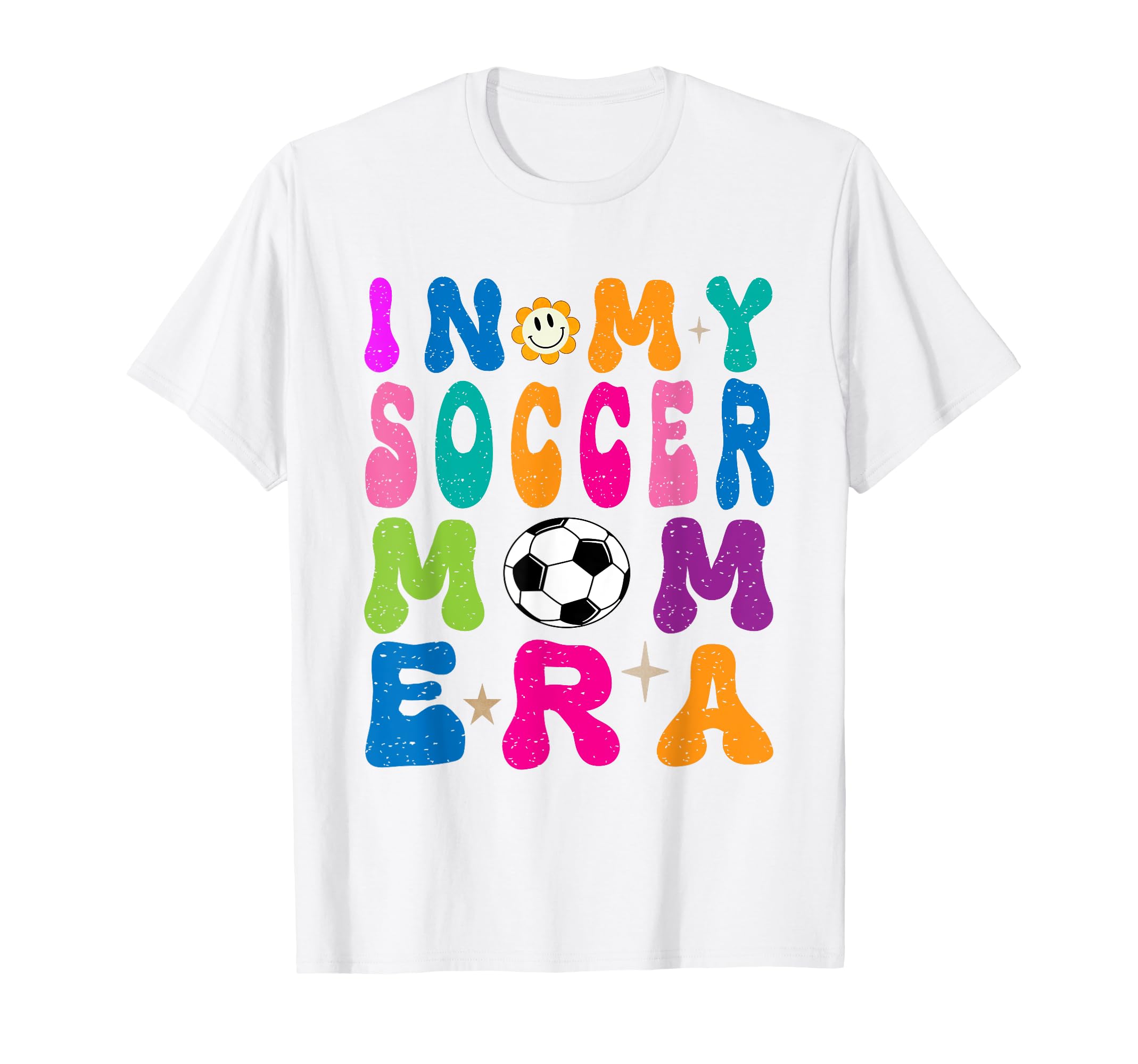 My Soccer Mom Era Mothers Day Soccer T-Shirt - Aesthetic Graphic Men Women - T-Shirt, Sweatshirt, Hoodie