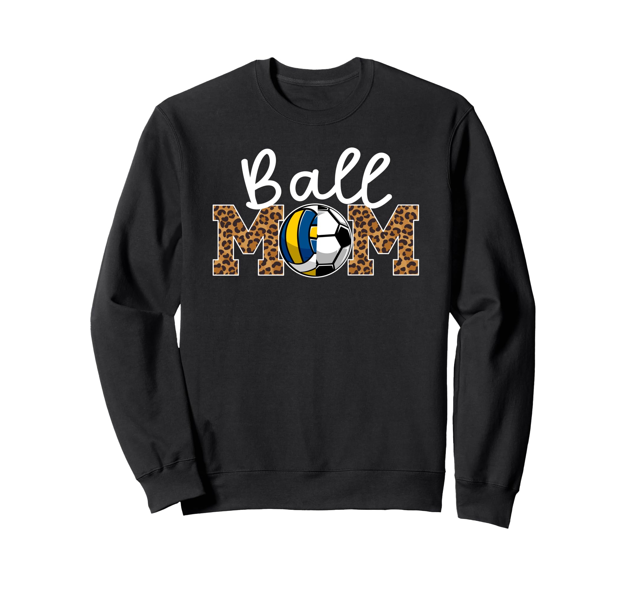 Ball Mom Volleyball Soccer Mom Sweatshirt - Aesthetic Graphic Unisex - T-Shirt, Sweatshirt, Hoodie
