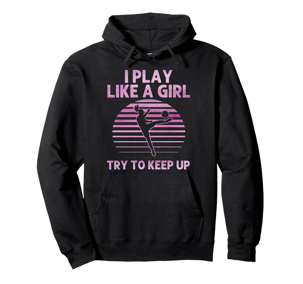 Funny Soccer Art Soccer Lover Soccer Hoodie - Graphic Print Men Women - T-Shirt, Sweatshirt, Hoodie