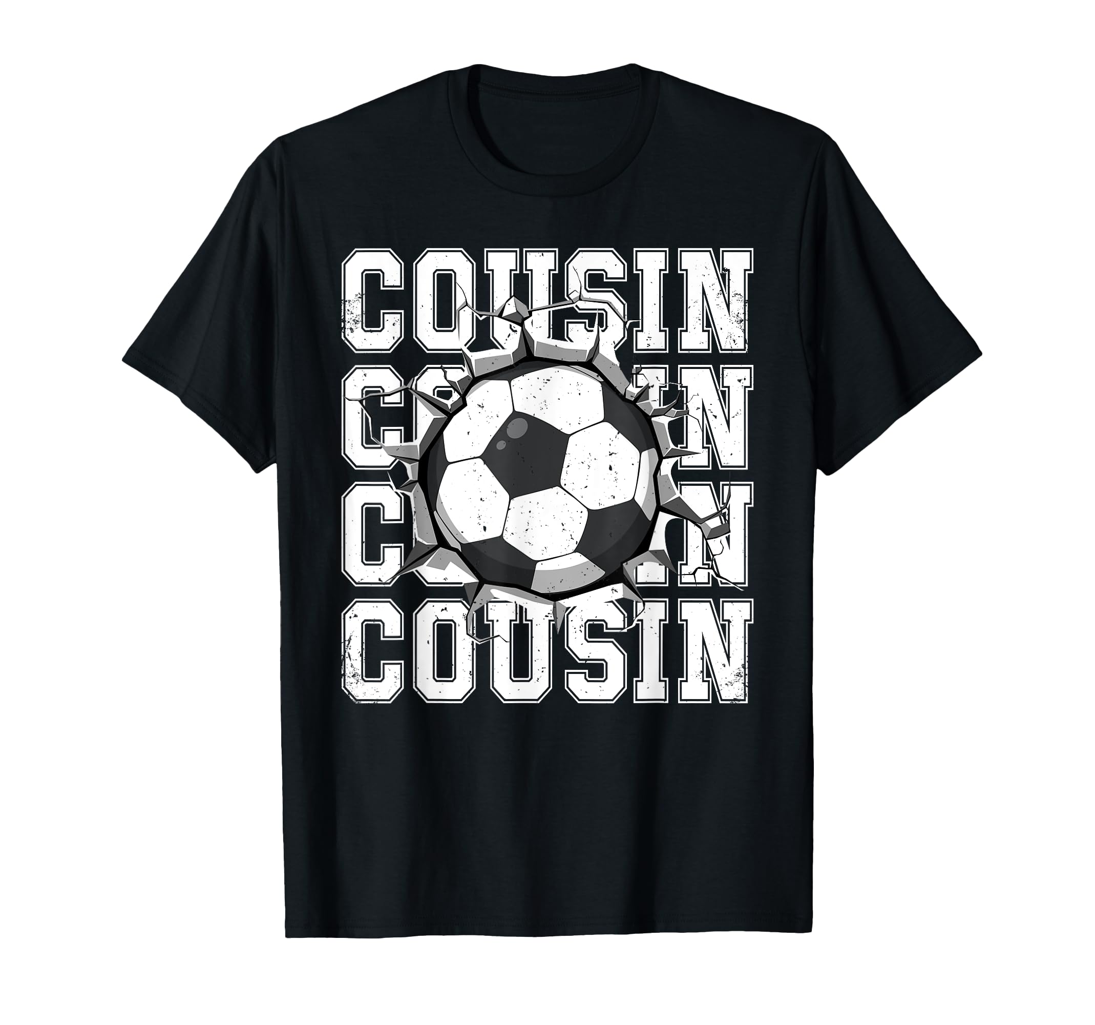 Soccer Cousin Cracked Wall Family Matching T-Shirt - Graphic Print Unisex - T-Shirt, Sweatshirt, Hoodie