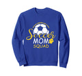 Soccer Mom Squad Sweatshirt - Fun Novelty Design for Adults - T-Shirt, Sweatshirt, Hoodie