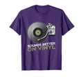 Sounds Better Vinyl Vinyl Record T-Shirt - Aesthetic Graphic for Adults - T-Shirt, Sweatshirt, Hoodie