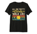 Softball All Pretty Walk Like This T-Shirt - Novelty Apparel Men Women - T-Shirt, Sweatshirt, Hoodie