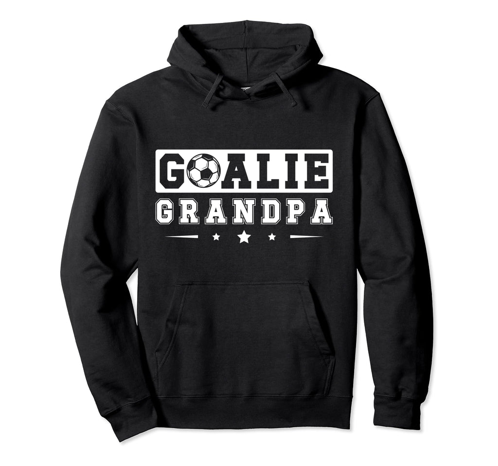 Soccer Goalie Grandpa Soccer Hoodie - Aesthetic Graphic for Adults - T-Shirt, Sweatshirt, Hoodie