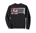 Soccer Funny Want Lesson Sweatshirt - Trendy Graphic Unisex - T-Shirt, Sweatshirt, Hoodie