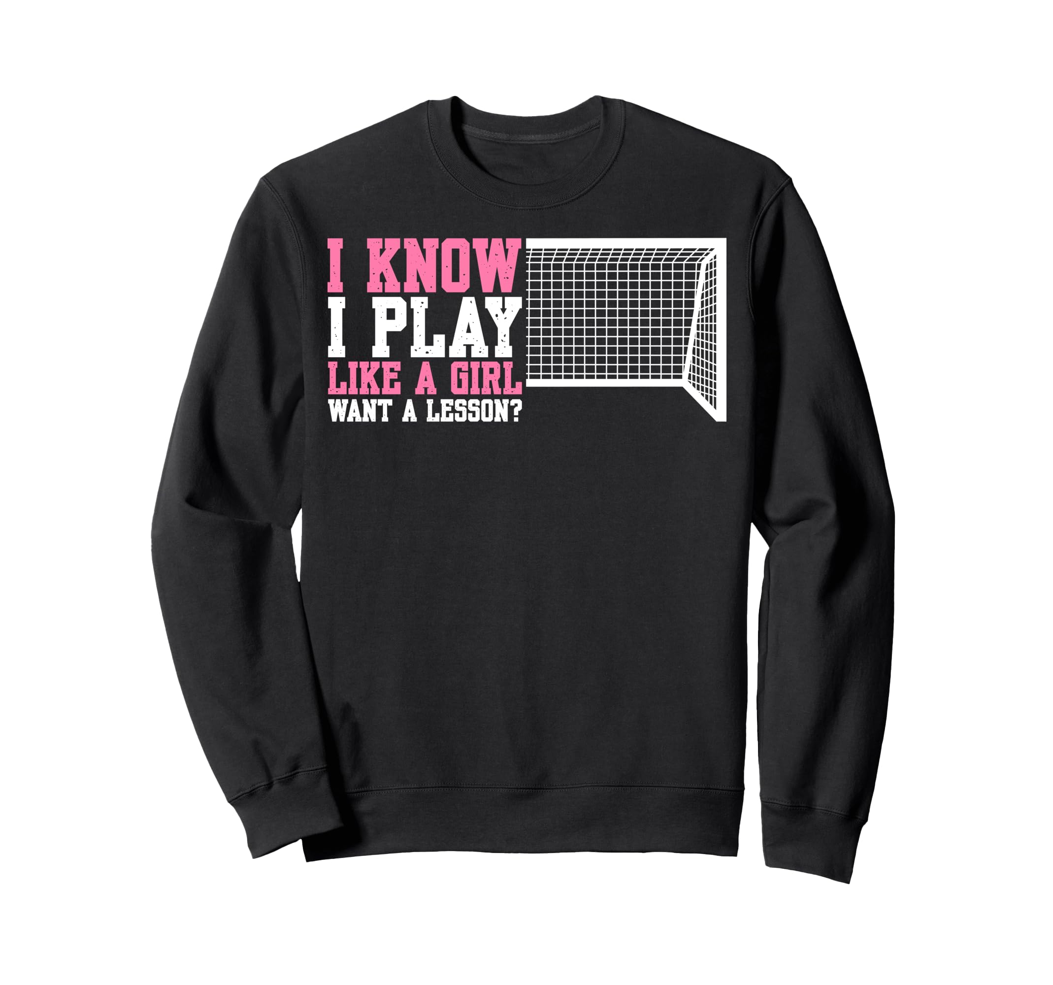 Soccer Funny Want Lesson Sweatshirt - Trendy Graphic Unisex - T-Shirt, Sweatshirt, Hoodie