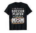 My Favorite Soccer Player Calls Me T-Shirt - Fun Novelty Design for Adults - T-Shirt, Sweatshirt, Hoodie