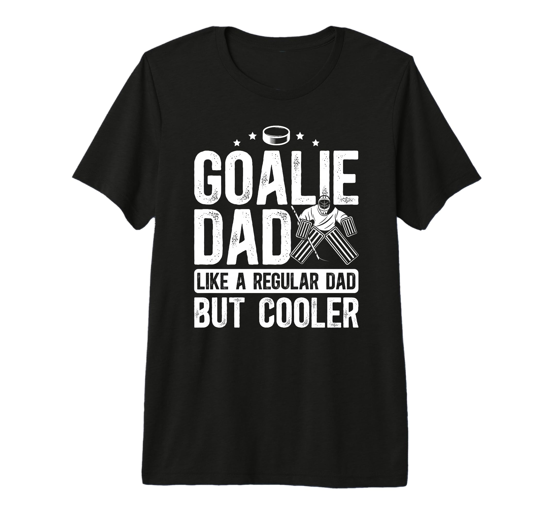 Mens Hockey Goalie Dad Definition T-Shirt - Casual Everyday Wear Men Women - T-Shirt, Sweatshirt, Hoodie