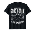 Behind Every Good Goalie Is Empty Net T-Shirt - Custom Art Print Unisex - T-Shirt, Sweatshirt, Hoodie