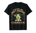 Soccer Player Soccer Goalie If First T-Shirt - Aesthetic Graphic Unisex - T-Shirt, Sweatshirt, Hoodie