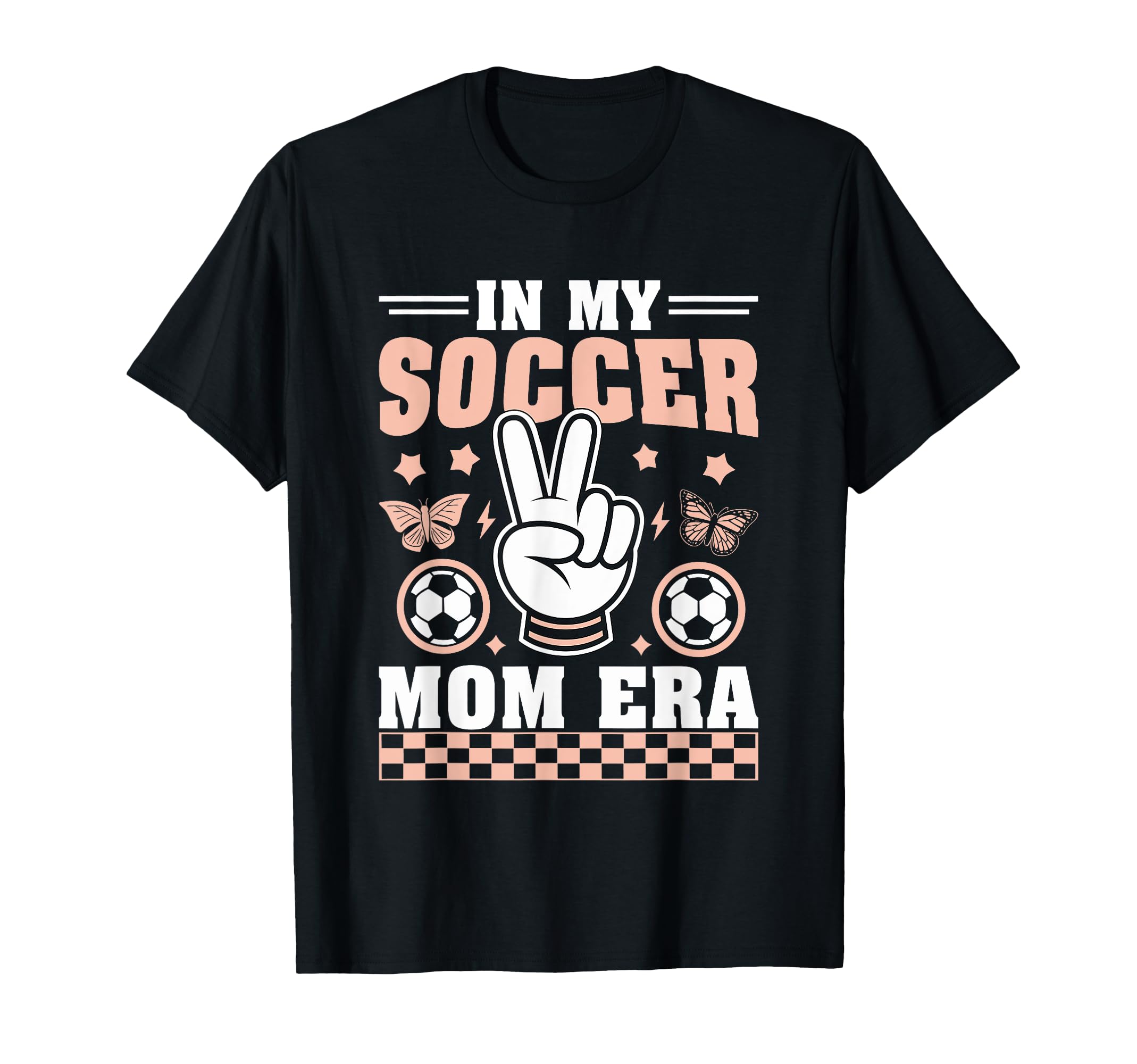 My Soccer Mom Era Football Butterflies T-Shirt - Graphic Print Men Women - T-Shirt, Sweatshirt, Hoodie