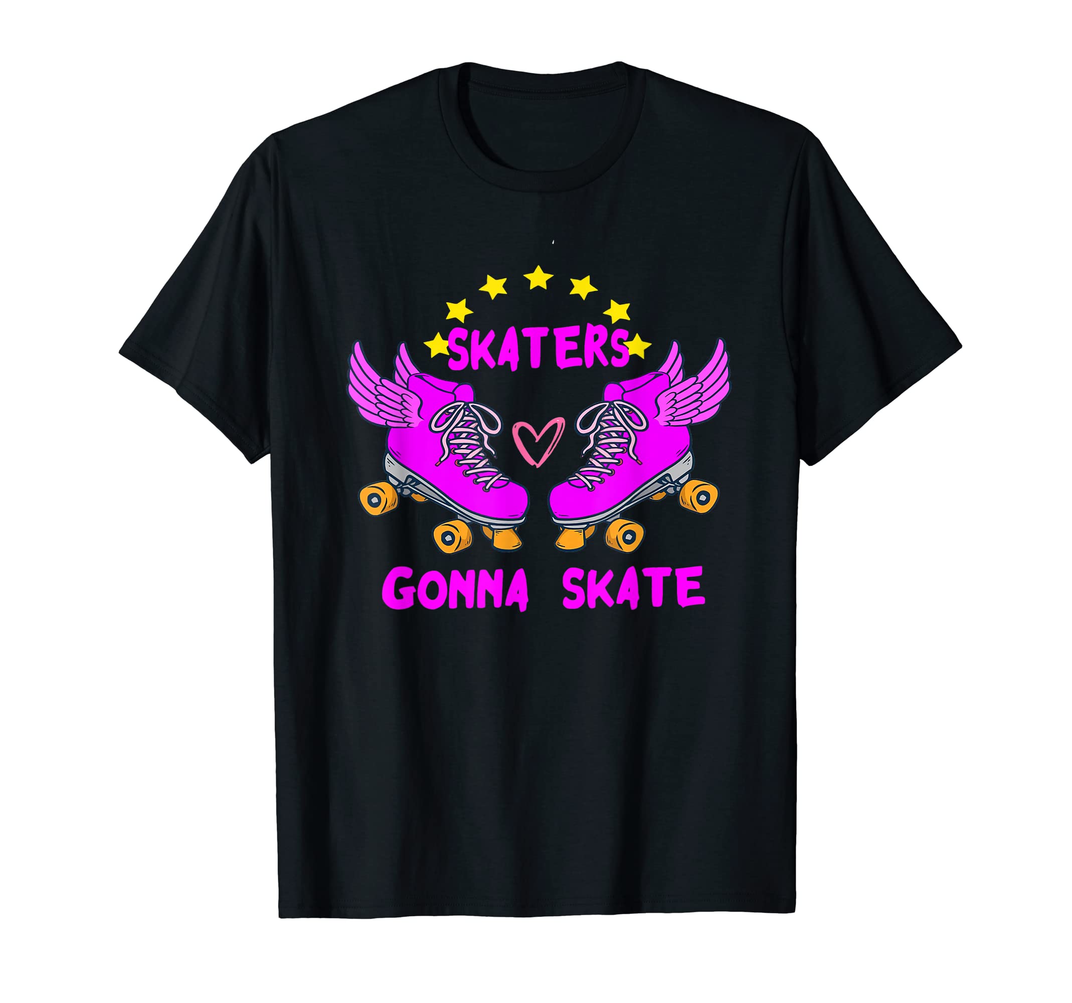 Skaters Gonna Skate Roller Skating T-Shirt - Fun Novelty Design for Adults - T-Shirt, Sweatshirt, Hoodie