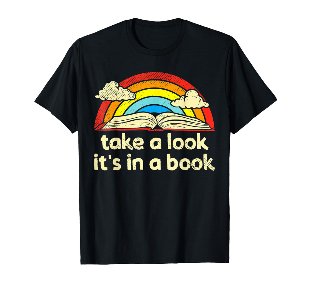 Take Its Book Reading Rainbow Small T-Shirt - Casual Everyday Wear Unisex - T-Shirt, Sweatshirt, Hoodie