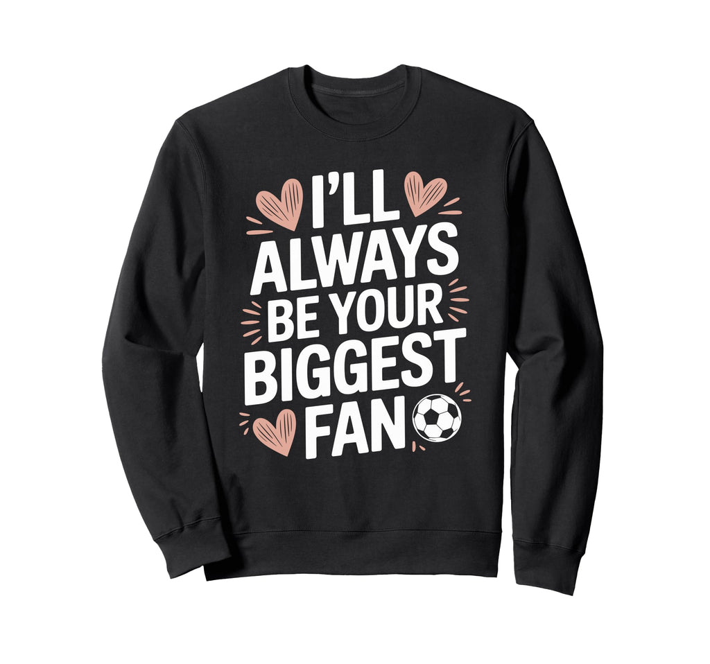 Goalkeeper Player Lover Always Be Sweatshirt - Minimalist Print for Adults - T-Shirt, Sweatshirt, Hoodie