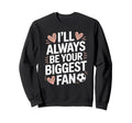 Goalkeeper Player Lover Always Be Sweatshirt - Minimalist Print for Adults - T-Shirt, Sweatshirt, Hoodie