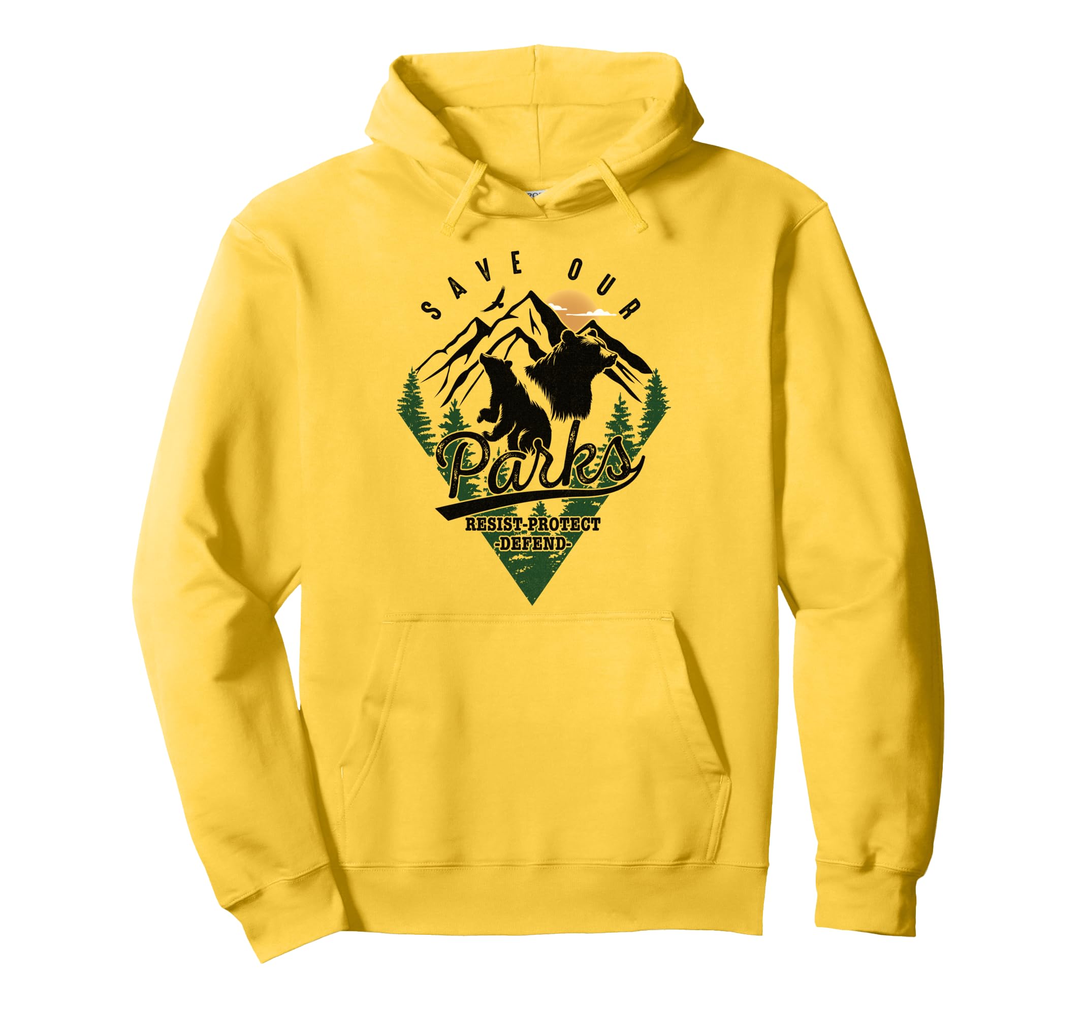 Protect Bear Save Our Parks Resist Hoodie - Unique Graphic for Adults - T-Shirt, Sweatshirt, Hoodie