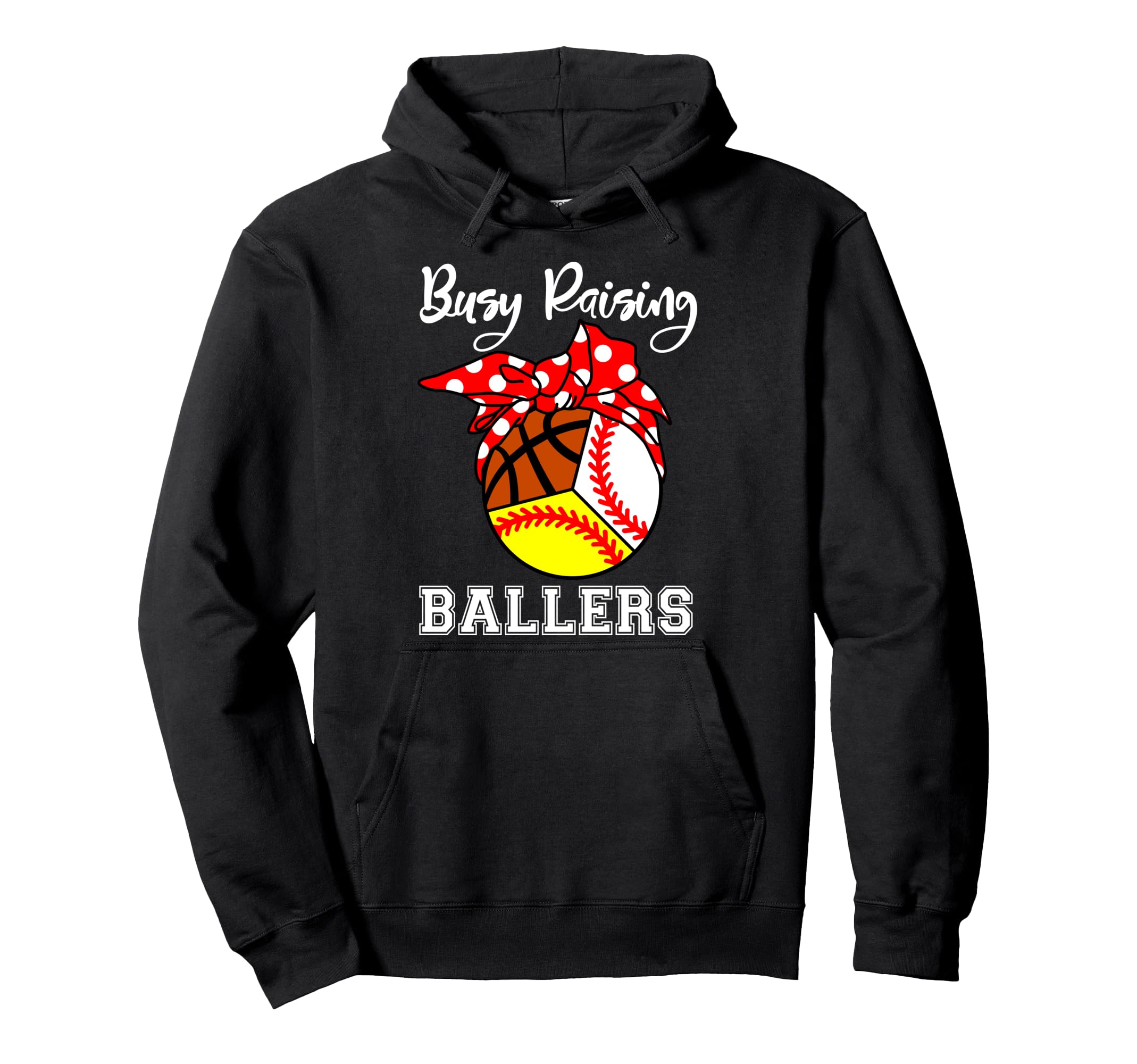 Busy Raising Ballers Funny Baseball Hoodie - Streetwear Style Men Women - T-Shirt, Sweatshirt, Hoodie