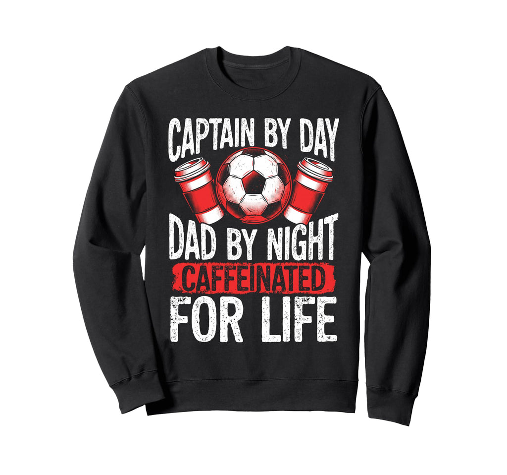 Captain Day Dad Night Coffee Lover Sweatshirt - Streetwear Style Men Women - T-Shirt, Sweatshirt, Hoodie