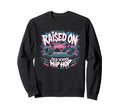 Raised Old School Graffiti Rap Hip Hop Sweatshirt - Unique Graphic Unisex - T-Shirt, Sweatshirt, Hoodie