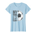 Womens My Goal Is To Deny Yours Soccer T-Shirt - Unique Graphic for Adults - T-Shirt, Sweatshirt, Hoodie