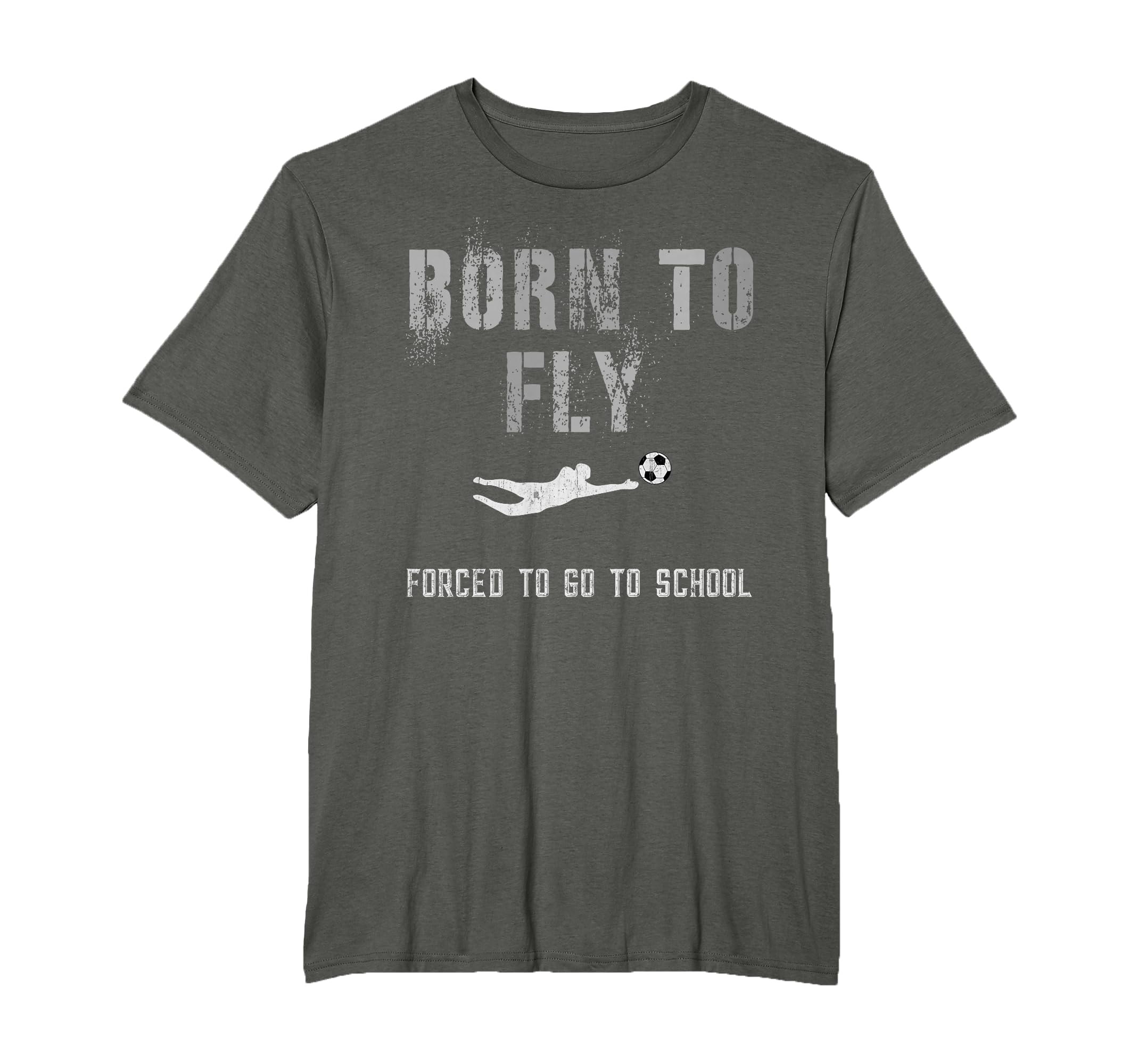Funny Soccer Goalie Born To Fly T-Shirt - Custom Art Print for Adults - T-Shirt, Sweatshirt, Hoodie