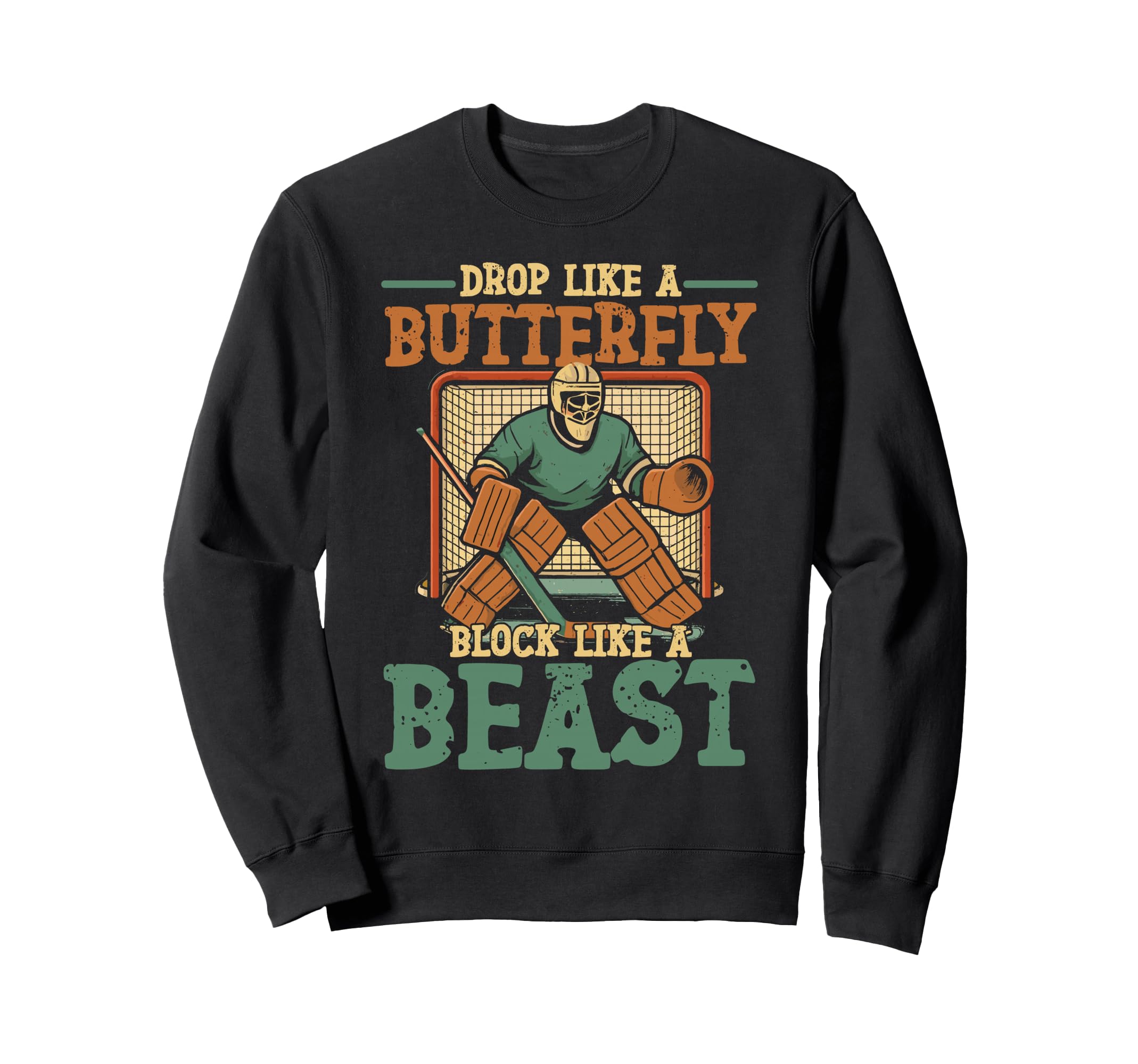 Ice Hockey Goalie Goalkeeper Drop Sweatshirt - Custom Art Print Men Women - T-Shirt, Sweatshirt, Hoodie
