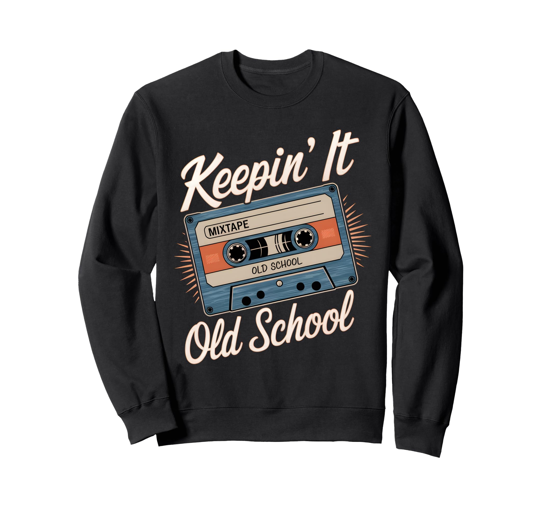 Old School Hip Hop 80S 90S Cassette Sweatshirt - Novelty Apparel Men Women - T-Shirt, Sweatshirt, Hoodie