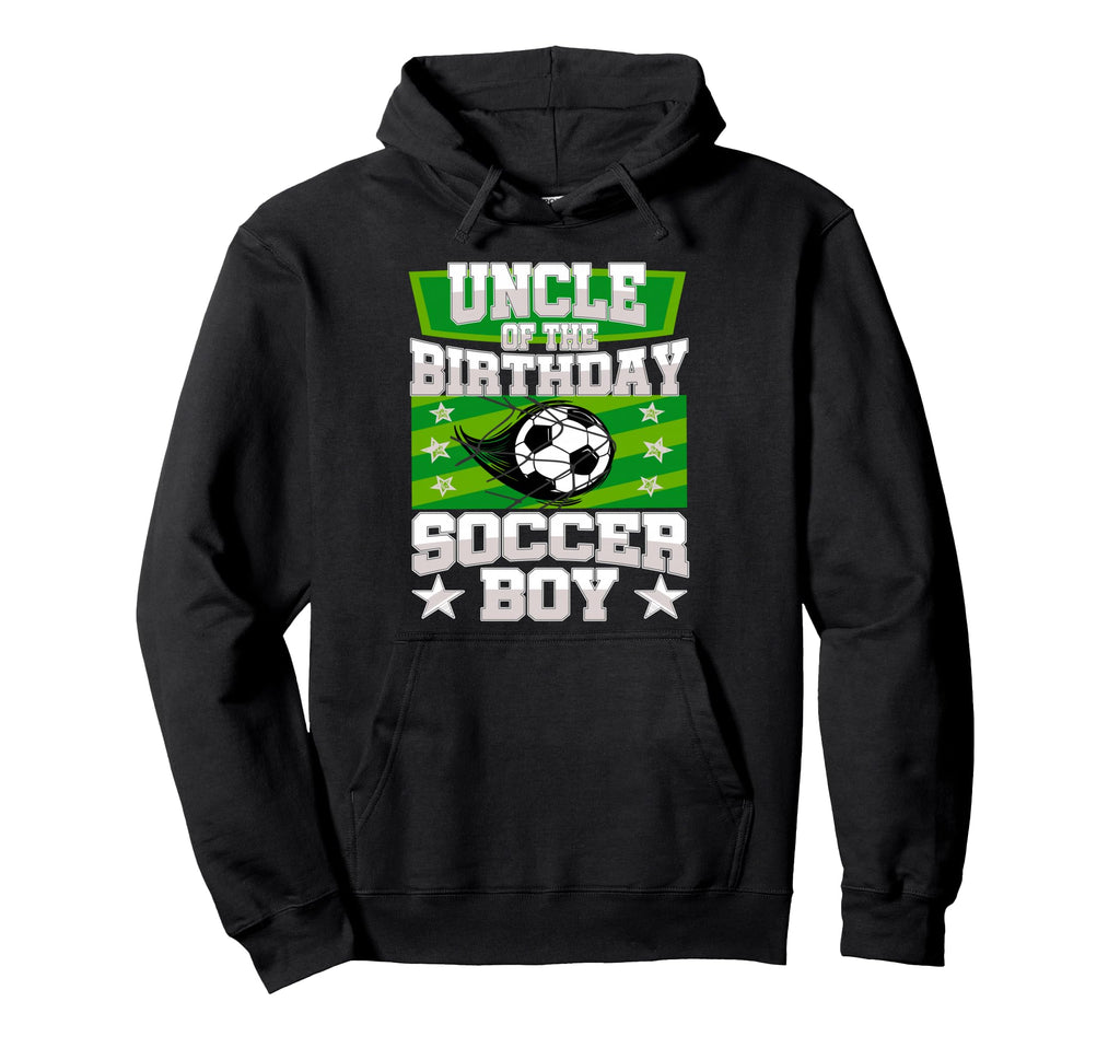 Uncle Birthday Matching Family Hoodie - Casual Everyday Wear Men Women - T-Shirt, Sweatshirt, Hoodie