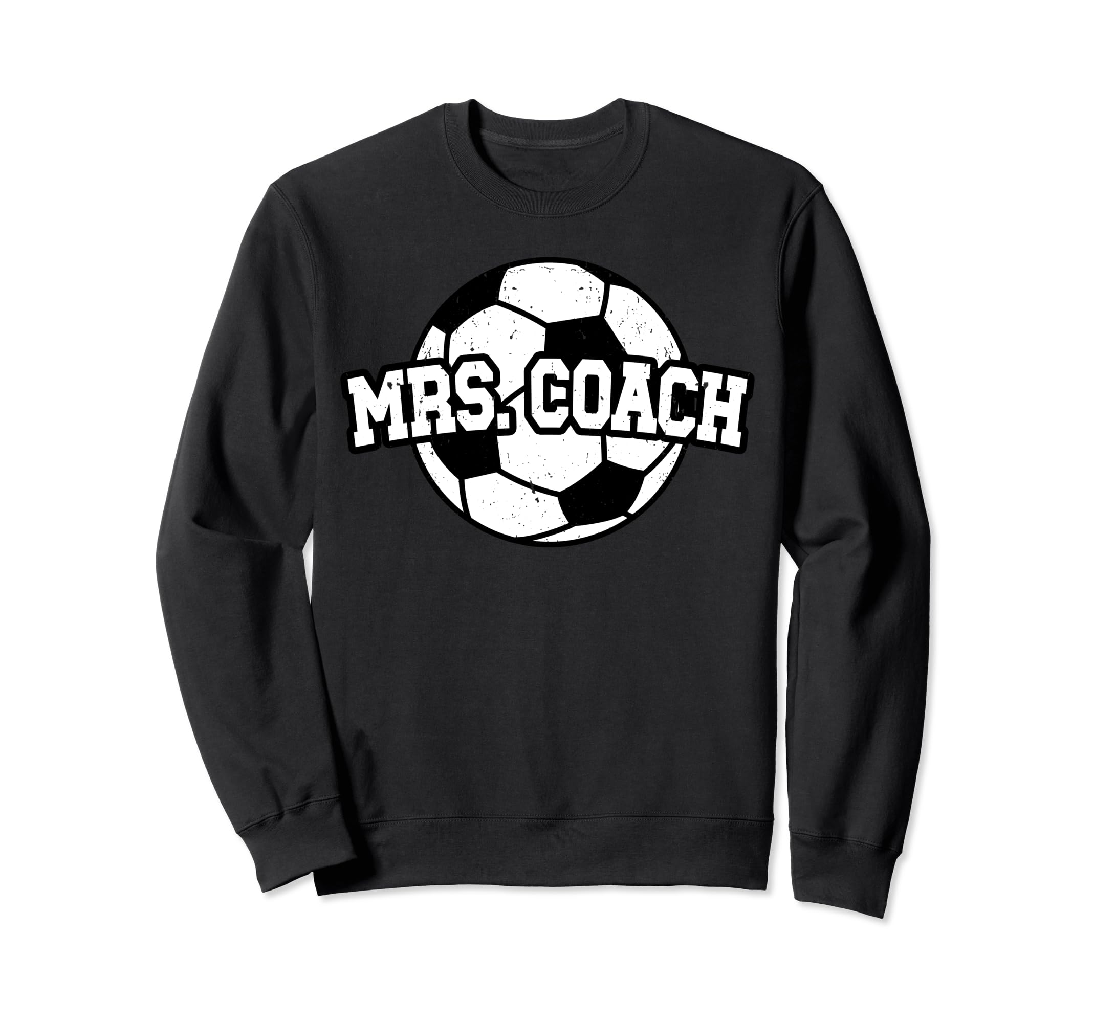 Mrs Coach Soccer Coach Wife Sweatshirt - Casual Everyday Wear for Adults - T-Shirt, Sweatshirt, Hoodie