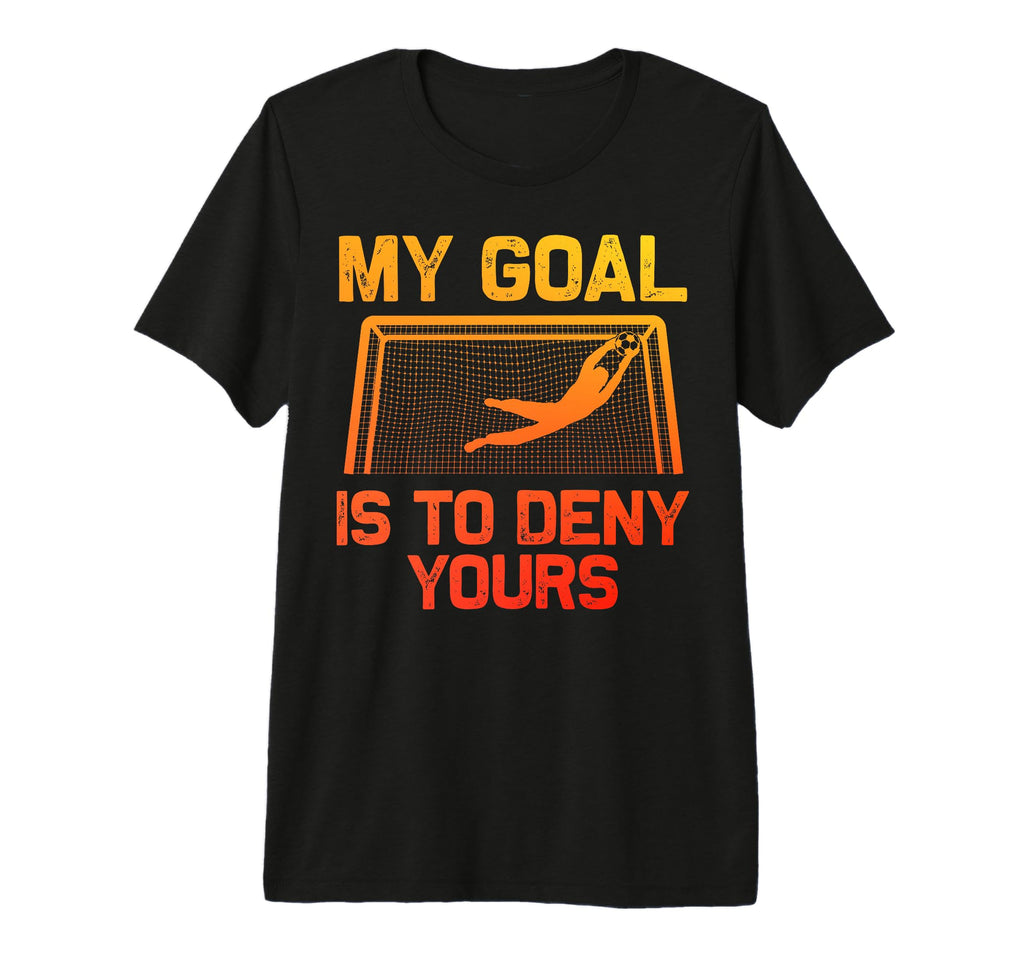 Soccer Goalie Art Gag Soccer T-Shirt - Casual Everyday Wear for Adults - T-Shirt, Sweatshirt, Hoodie