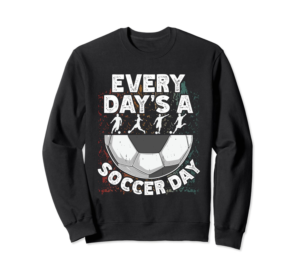 Unique Soccer Football Passion Sweatshirt - Graphic Print Men Women - T-Shirt, Sweatshirt, Hoodie