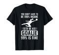 To Be Soccer Goalie Soccer T-Shirt - Casual Everyday Wear Unisex - T-Shirt, Sweatshirt, Hoodie