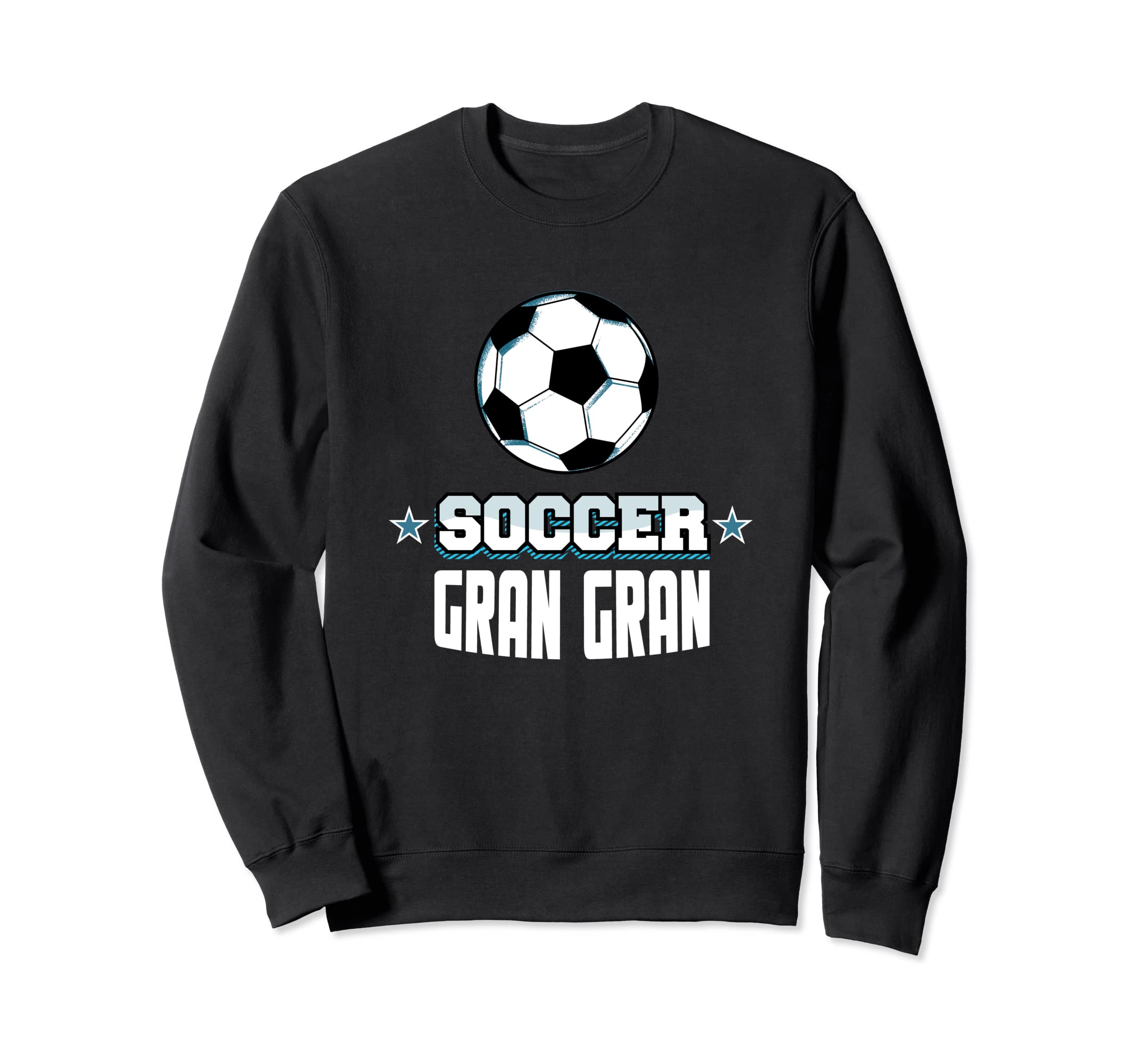 Soccer Gran Gran Sports Grandma Sweatshirt - Fun Novelty Design Men Women - T-Shirt, Sweatshirt, Hoodie