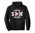 Thats My Son Out There Football Soccer Hoodie - Novelty Apparel Men Women - T-Shirt, Sweatshirt, Hoodie