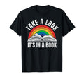 Rainbow Take Its Book Reading Art T-Shirt - Fun Novelty Design for Adults - T-Shirt, Sweatshirt, Hoodie