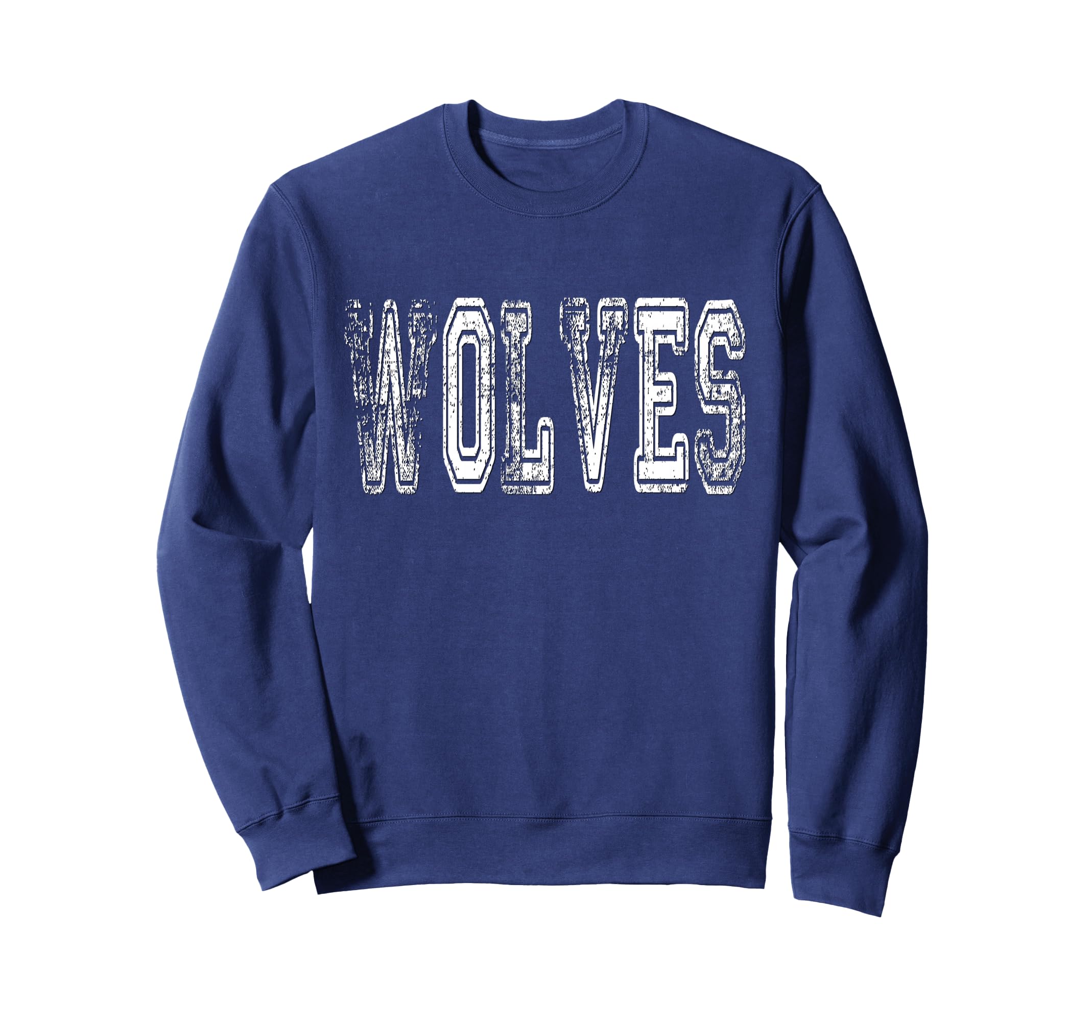 Wolves Mascot Distressed School Sweatshirt - Graphic Print Men Women - T-Shirt, Sweatshirt, Hoodie