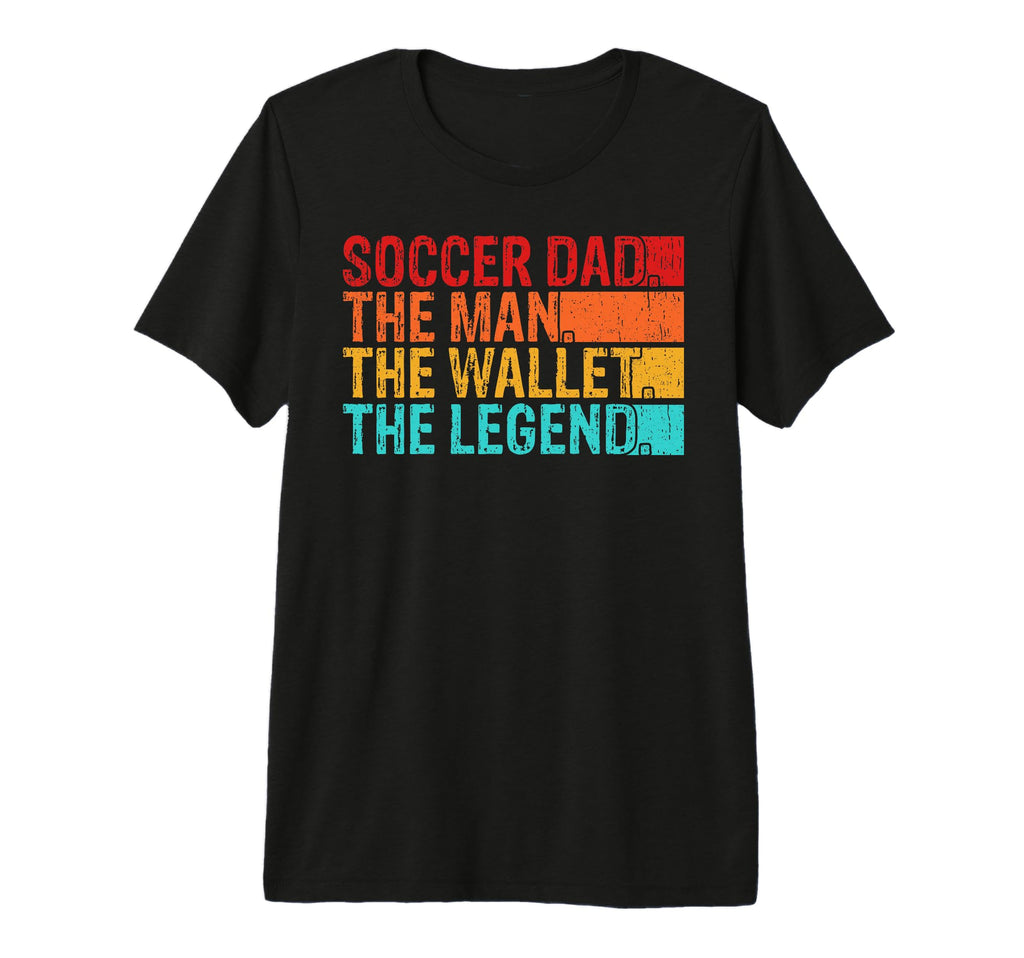 Mens Soccer Dad Wallet Legend Tri T-Shirt - Casual Everyday Wear Unisex - T-Shirt, Sweatshirt, Hoodie